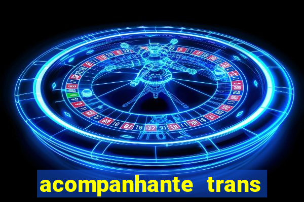 acompanhante trans de porto alegre